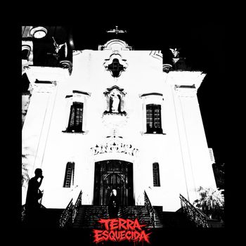 Chester - TERRA ESQUECIDA (Explicit)