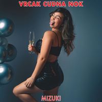 Mizuki - Vrcak Cudna Nok