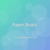 Joshua James - Paper Boats