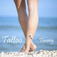 Tommy - Tattoo
