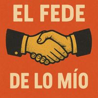 El Fede - De Lo Mío
