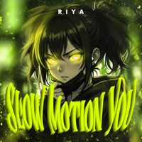 Riya - Slow Motion You