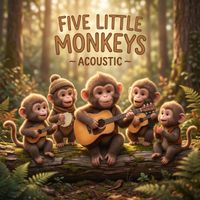 Little Melodiax - Five Little Monkeys - Aucostic