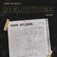 Relatives - Ndofaya