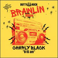Charly Black - 8: 15 am (Explicit)