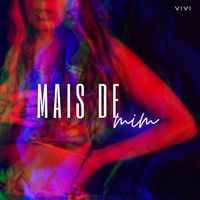 Vivi - Mais de Mim (Explicit)