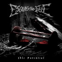 Escape the Fate - Idle Potential (Explicit)