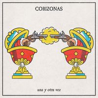 Corizonas - Una y Otra Vez