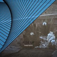 Rianu Keevs - Rise Up