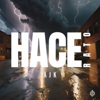 Ajk - Hace Rato