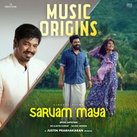 Justin Prabhakaran - Sarvam Maya-Music Origins (Original Motion Picture Soundtrack)