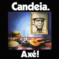Candeia - Axé! Gente Amiga do Samba