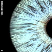 Nosi - Things I Have Never Seen
