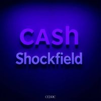 Cedric - Cash Shockfield