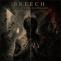 Breech - Hence the Elephant