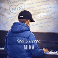 Mika - Snälla stanna
