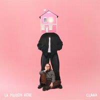 Clara - La maison rose