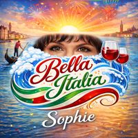 Sophie - Bella Italia