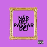 ALEX - NÄR DET PASSAR DEJ (Explicit)