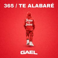 GAEL - 365 / Te Alabaré