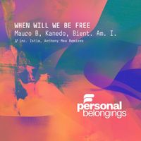 Mauro B - When Will We Be Free