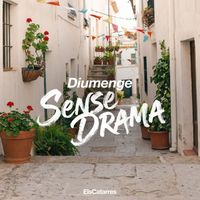 Els Catarres - DIUMENGE SENSE DRAMA