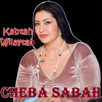 Cheba Sabah - Kabtah Wilaytah