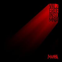 Marka - Valzer of Insomnia