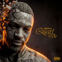 BPM - QUART DE VIE (Explicit)