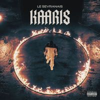 Kaaris - Le Sevranais (Explicit)