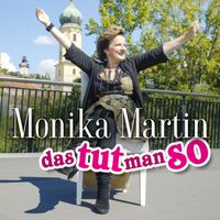 Monika Martin - Das tut man so