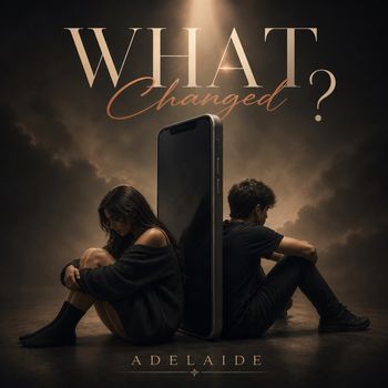 Adelaide - What Changed ?