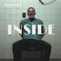 Super J - Inside (Explicit)