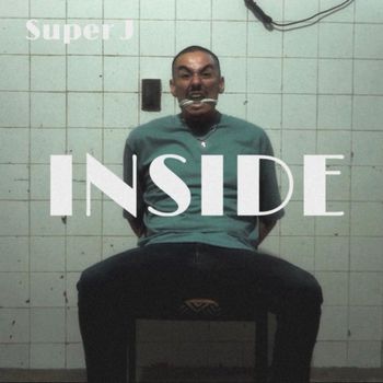 Super J - Inside (Explicit)