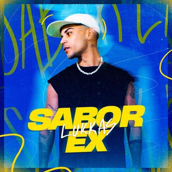Lukkas - SABOR EX (Explicit)