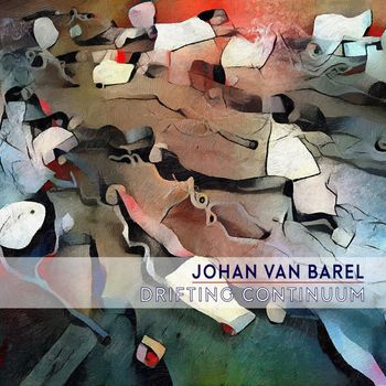 Johan Van Barel - Drifting Continuum