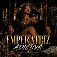 Kyzen - Emperatriz Adictiva (Explicit)