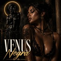 Kyzen - Venus Negra (Explicit)