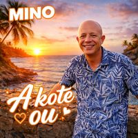 MINO - A KOTÉ OU