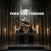 GRIEVANCE - FEED THE THRONE