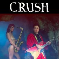CRUSH - Come On Blood 7"