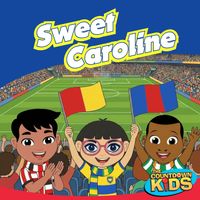 The Countdown Kids - Sweet Caroline