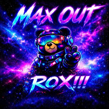 Rox - MAX OUT