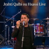 Mohamed Lamine - Jrahti Qalbi ou Hsassi (Live)