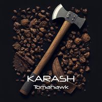Karash - Tomahawk