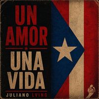Juliano Lving - Un Amor Una Vida