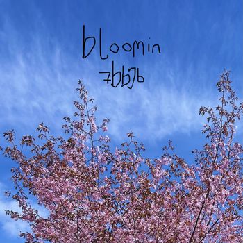 76bby - bloomin