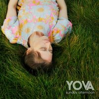 YOVA - Sunday Afternoon
