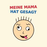DEAD - MEINE MAMA HAT GESAGT