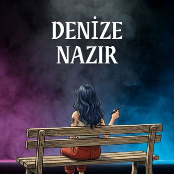 Voin - Denize Nazır